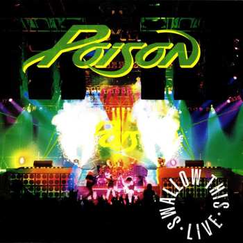2CD Poison: Swallow This Live = スワロー・ディス・ライヴ LTD