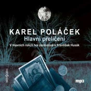 Album Iva Janžurová: Poláček: Hlavní přelíčení (MP3-CD)
