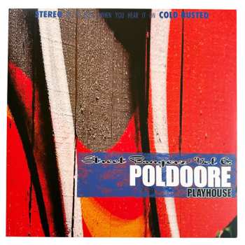 LP Poldoore: Street Bangerz Vol 6: Playhouse CLR | LTD | NUM