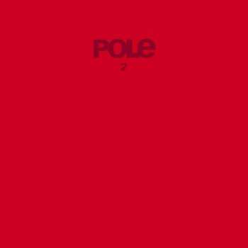 2LP Pole: Pole2 (limited Edition) (red Vinyl)