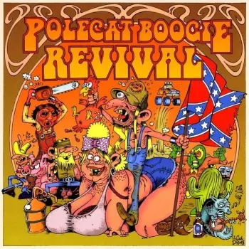 Polecat Boogie Revival: Polecat Boogie Revival