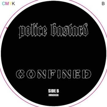 LP Police Bastard: Confined