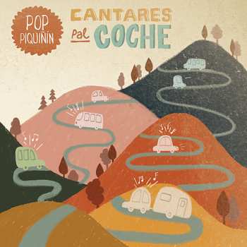 Album Pop Piquinin: Cantares Pal Coche