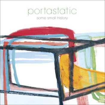 Album Portastatic: Some Small History