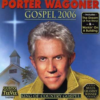 Album Porter Wagoner: Gospel 2006