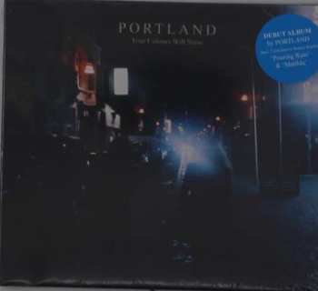 CD Portland: Your Colours Will Stain