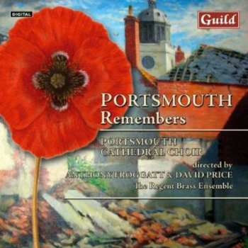 Album The Choir Of Portsmouth Cathedral: Portsmouth Remembers