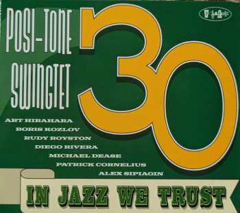 Album Posi-Tone Swingtet: In Jazz We Trust
