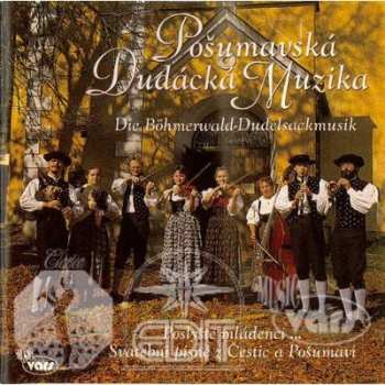 Album Pošumavská Dudácká Muzika: Poslyšte, Mládenci - Cd