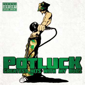 2CD Potluck: Greatest Hits With My Buds