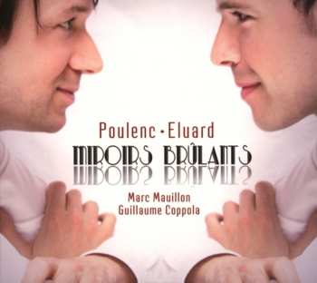 Album Francis Poulenc: Miroirs Brûlants