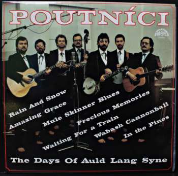 Album Poutníci: The Days Of Auld Lang Syne