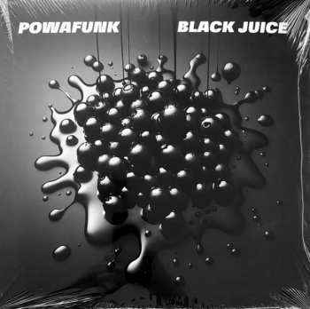 Album Powafunk: Black Juice