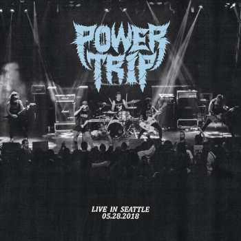 LP Power Trip: Live In Seattle 05​.​28​.​2018 CLR | LTD
