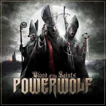 CD Powerwolf: Blood Of The Saints