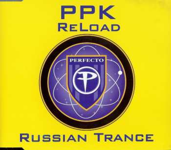 CD PPK: ReLoad / Russian Trance