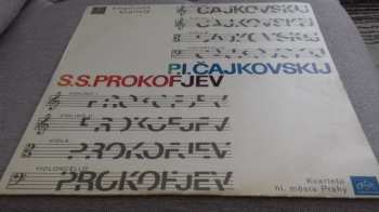 LP Prague String Quartet: P.I. Čajkovskij - S.S Prokofjev - Smyčcové Kvartety