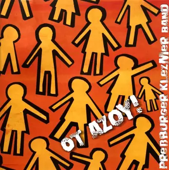Preßburger Klezmer Band: Ot Azoy!