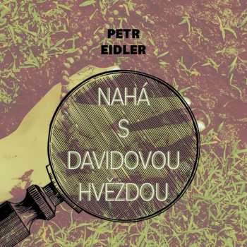 CD Preiss Martin: Eidler: Nahá S Davidovou Hvězdou