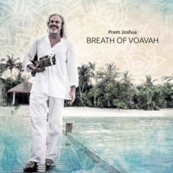 Album Prem Joshua: Breath Of Voavah