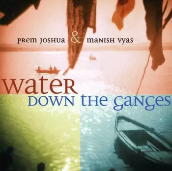 Water Down The Ganges