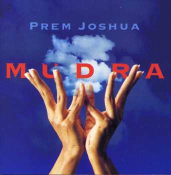 Album Prem Joshua: Mudra