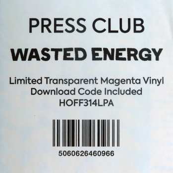 LP Press Club: Wasted Energy  LTD | CLR