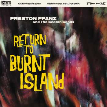 CD Preston Pfanz & The Seaton Sands: Return To Burnt Island