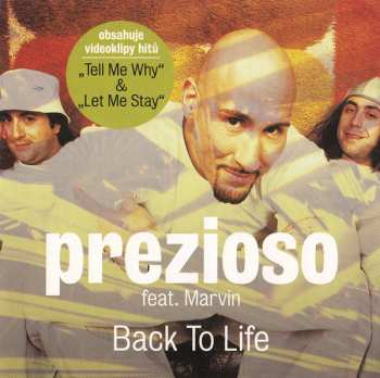 CD Prezioso Feat. Marvin: Back To Life