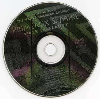 CD Primeaux & Mike: Walk In Beauty