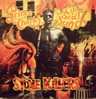 Album Prince Charles And The City Beat Band: Stone Killers