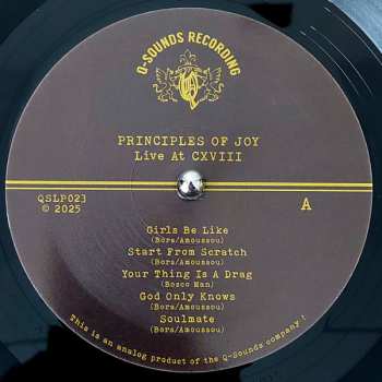 LP Principles Of Joy: Live At CXVIII