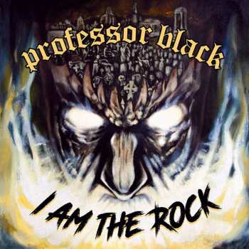 LP Professor Black: I Am The Rock CLR