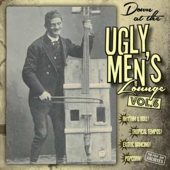 EP Various: Down At The Ugly Men's Lounge Vol. 6