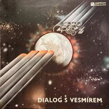 LP Progres 2: Dialog S Vesmírem