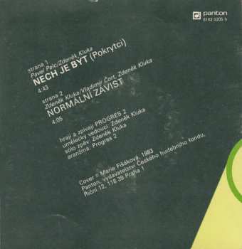 SP Progres 2: Nech Je Být / Normální Závist