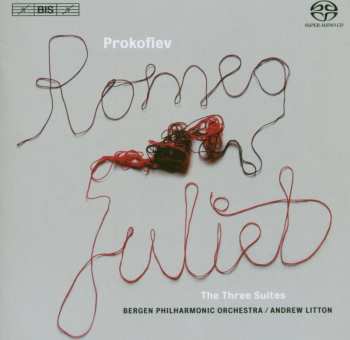Album Sergei Prokofiev: Romeo & Juliet: The Three Suites