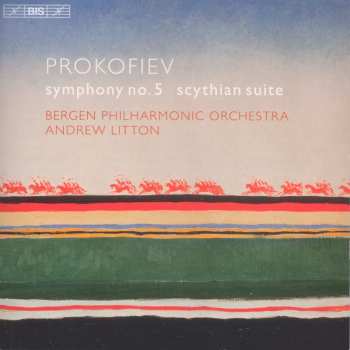Album Sergei Prokofiev: Symphony No. 5 / Scythian Suite