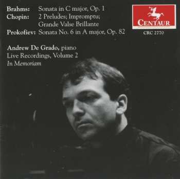 Album Prokofiev / Brahms / Chopin / De Grado: In Memorian 2