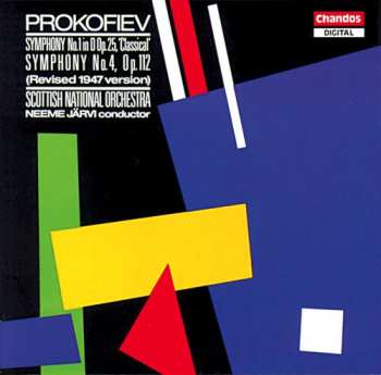 CD Sergei Prokofiev: Symphony No.1 In D Op.25, 'Classical' / Symphony No.4, Op.112 (Revised 1947 Version)