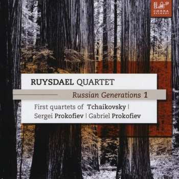 Album Prokofiev / Tchaikovsky / Ruysdael Quartet: Russian Generations 1