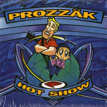 LP Prozzak: Hot Show