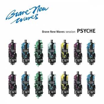 CD Psyche: Brave New Waves Session