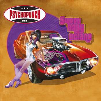 LP/CD Psychopunch: Sweet Baby Octane LTD