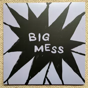 Big Mess