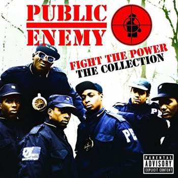 CD Public Enemy: Fight The Power - The Collection