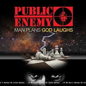 CD Public Enemy: Man Plans God Laughs