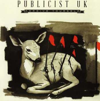 Album Publicist UK: Forgive Yourself