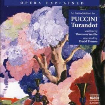 Album Puccini / Timson: Opera Explained: Turandot