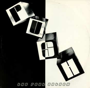 Album Push: The Real Anthem